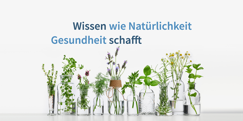 Wissen wie Natürlichkeit Gesundheit schafft