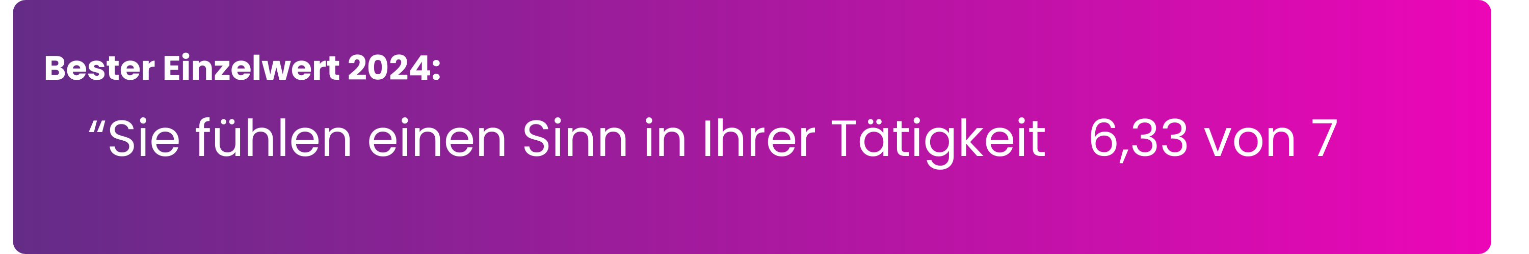 Bester Einzelwert Raiffeisen-Landesbank Steiermark AG 2024: "Sie fühlen einen Sinn in Ihrer Tätigkeit" – 6,33 von 7 Punkten. Gemessen nach dem standardisierten EX Champions Messverfahren, 151 Teilnehmende, Großunternehmen, Banken/Finanzen, Graz, Steiermark, Österreich.