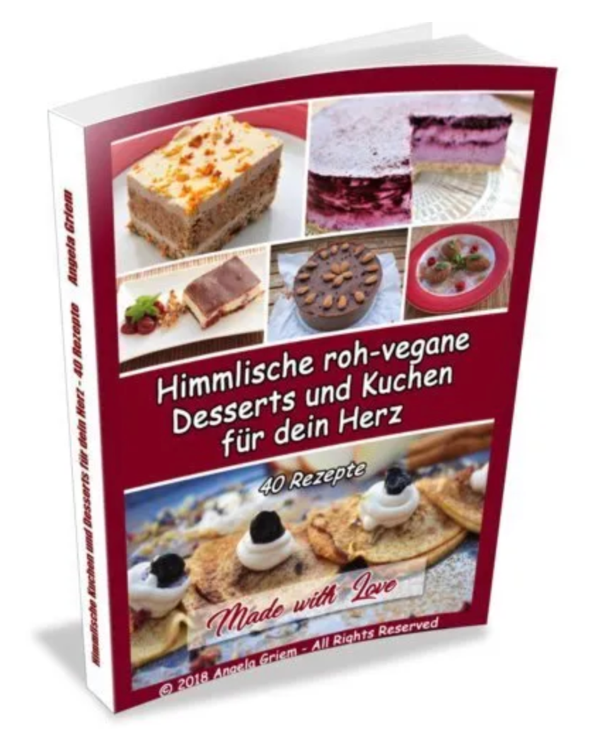 E-Book Rohkost Kuchen und Desserts – Einstieg über süße Rohkost-Rezepte