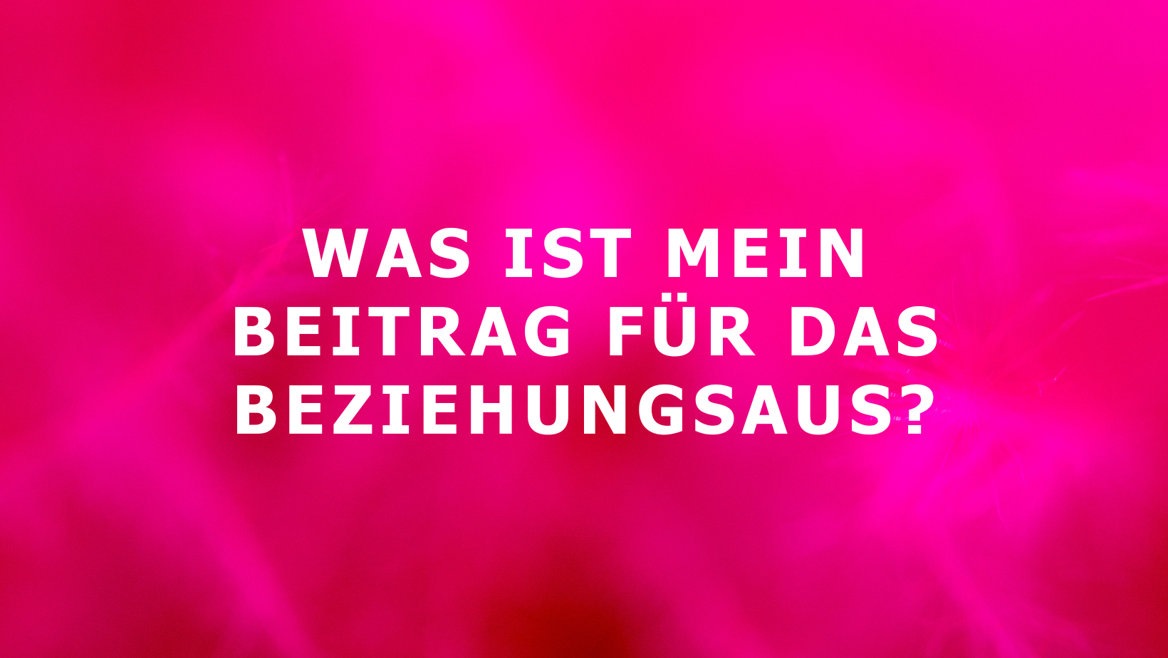 Trennung & Herzschmerz