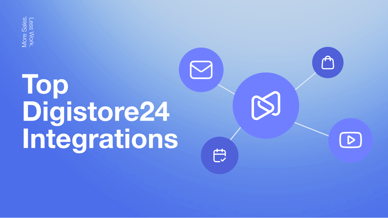 Top Digistore24 Integrations: Connect Your Favorite Tools to Digistore24