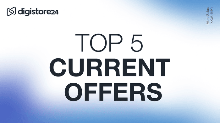 Top Offers on Digistore24