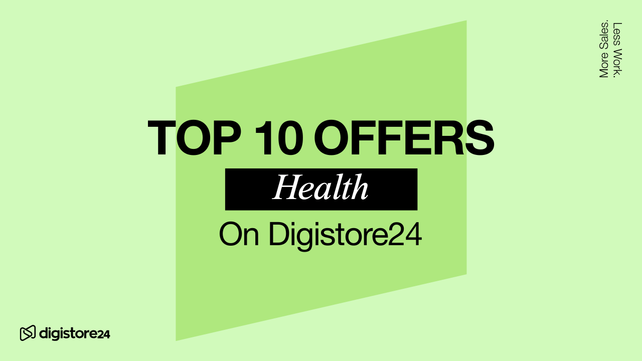Top Health Offers on Digistore24