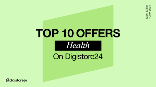 Top 10 Health Offers on Digistore24