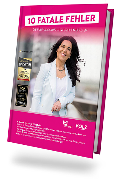 10 FATALE FEHLER, die Du als Führungskraft vermeiden solltest