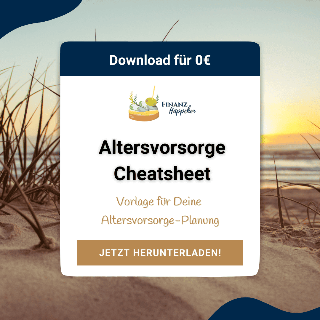 Download für 0€: Altersvorsorge Cheatsheet im Sinne einer Vorlage für Deine Altersvorsorge-Planung inkl. Button "Jetzt herunterladen!"