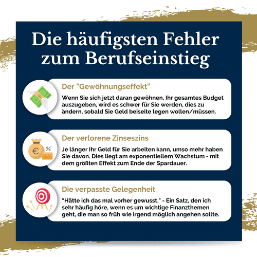Informative Grafik zu den häufigsten Fehlern beim Finanzmanagement zum Berufseinstieg, inklusive Tipps zur Vermeidung von Gewöhnungseffekten, dem Verlust des Zinseszins-Effekts und verpassten Gelegenheiten.