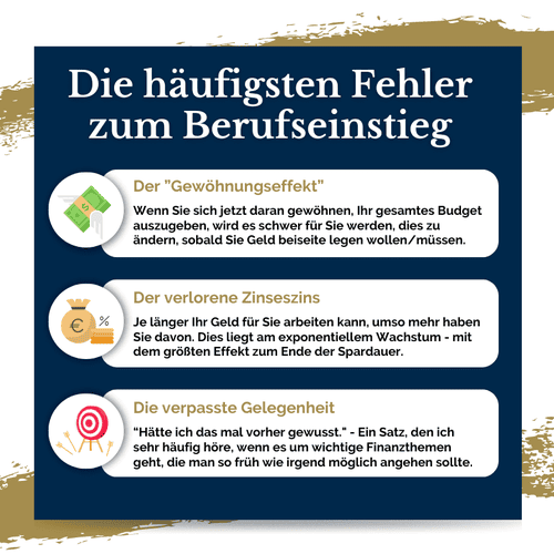 Informative Grafik zu den häufigsten Fehlern beim Finanzmanagement zum Berufseinstieg, inklusive Tipps zur Vermeidung von Gewöhnungseffekten, dem Verlust des Zinseszins-Effekts und verpassten Gelegenheiten.