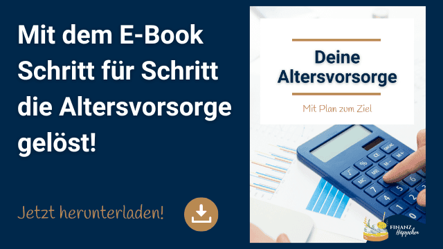 Interaktives Werbebanner für das E-Book 'Deine Altersvorsorge - Mit Plan zum Ziel', das als umfassender Leitfaden zur Planung der Altersvorsorge dient. Das Bild zeigt einen Schreibtisch mit einem Taschenrechner, Finanzunterlagen und einem Bildschirm, auf dem das Cover des E-Books zu sehen ist. Ein Aufruf zum Herunterladen des E-Books ist prominent dargestellt, um Benutzer zur weiteren Interaktion zu motivieren.
