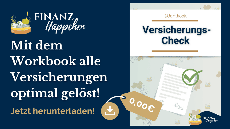 Kostenloses Workbook 'Versicherungs-Check' von Finanz Häppchen mit Sandra Katarzyna Lekarczyk. Das Bild zeigt das Titelblatt des Workbooks auf einem kinderfreundlichen, pastellfarbenen Hintergrund, ideal für die Überprüfung und Optimierung Ihrer Versicherungen. Jetzt herunterladen, um Ihre Versicherungen effizient zu verwalten!