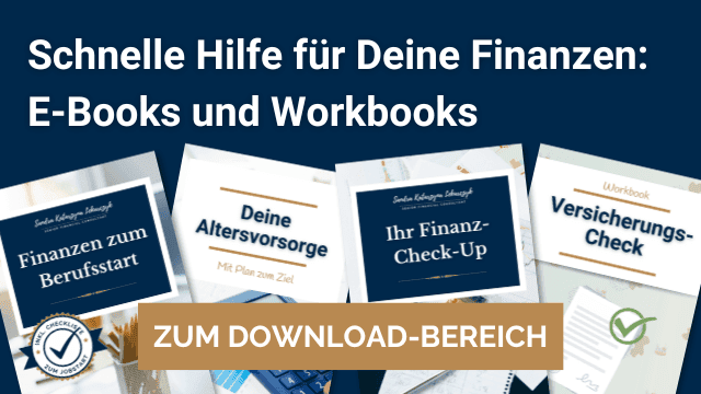 Schnelle Hilfe für Ihre Finanzen: Übersicht von E-Books und Workbooks zu den Themen Altersvorsorge, Finanz-Check-Up und Versicherungen – jetzt im Download-Bereich von FinanzHäppchen herunterladen.
